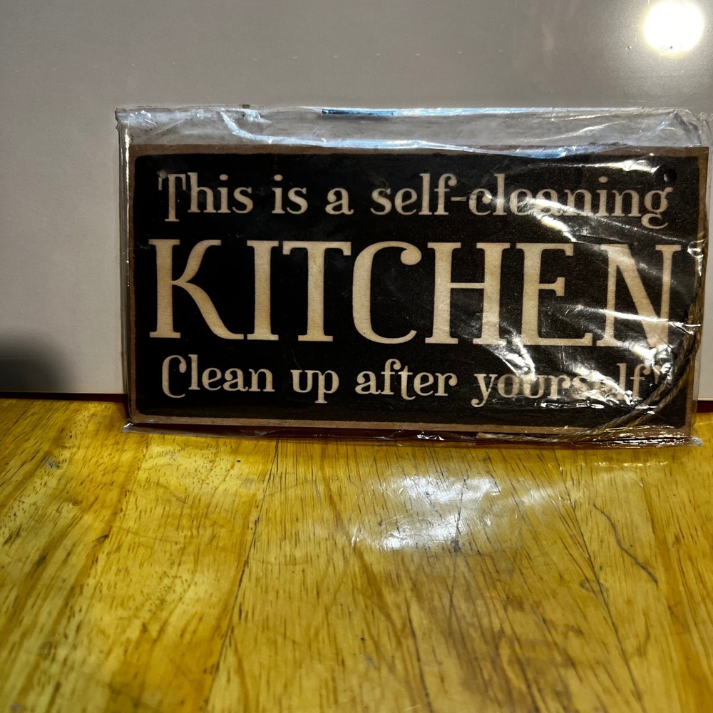 8x4 Kitchen Sign Black Rustic Self-Cleaning Humor Wall Decor
